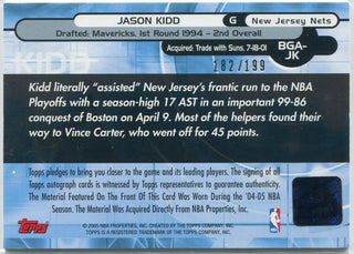 Jason Kidd 2005 - 2006 Topps Big Game Collection Jersey/Autographed Card BGA-JK 182/199