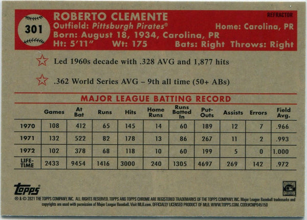 Roberto Clemente 2021 Topps Chrome Platinum Anniversary Refractor Card #301