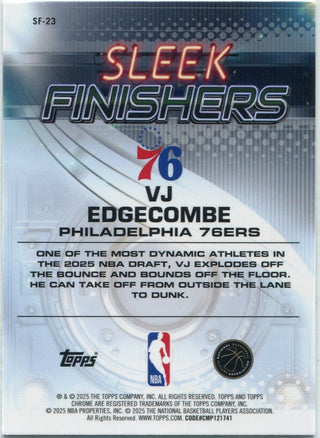 VJ Edgecombe 2025 - 2026 Topps Chrome Sleek Finishers RC #SF-23