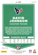 David Johnson 2021 Panini Donruss Optic Card #104 #4/25