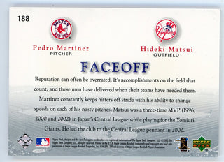 Pedro Martinez/ Hideki Matsui 2003 Upper Deck Faceoff #188