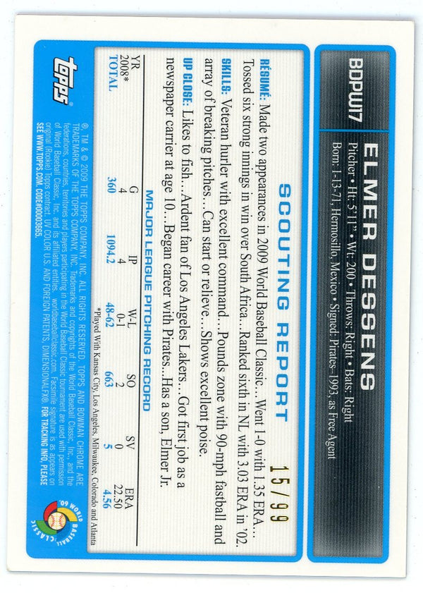 Elmer Dessens 2009 Topps Bowman Chrome #BDPW17
