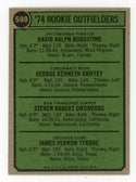 '74 Rookie Outfielders #598 Card