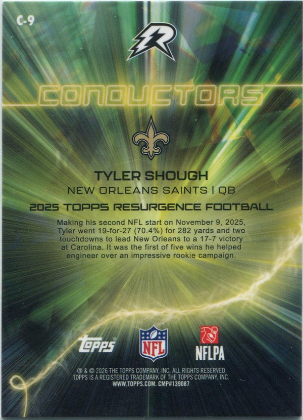 Tyler Shough 2026 Topps Resurgence Conductors RC #C-9