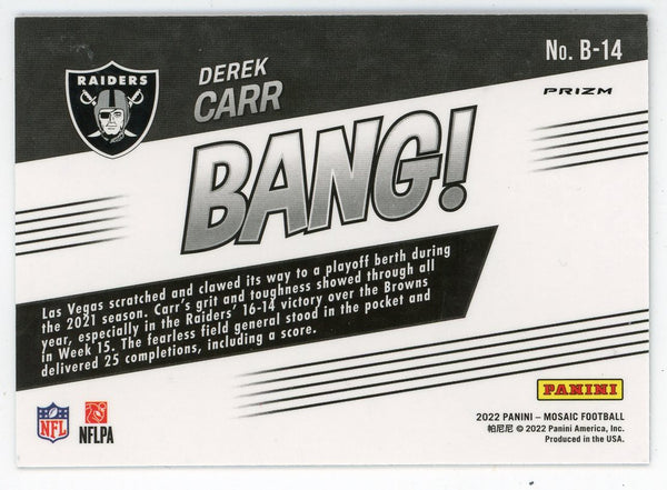 Derek Carr 2020 Panini Mosaic Bang #B-14