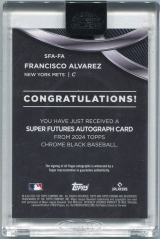 Francisco Alvarez 2024 Topps Chrome Black Super Futures Autographed Card #SFA-FA 33/99