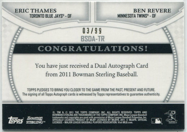 Eric Thames & Ben Revere Autographed 2011 Bowman Sterling RC #BSDA-TR 3/99