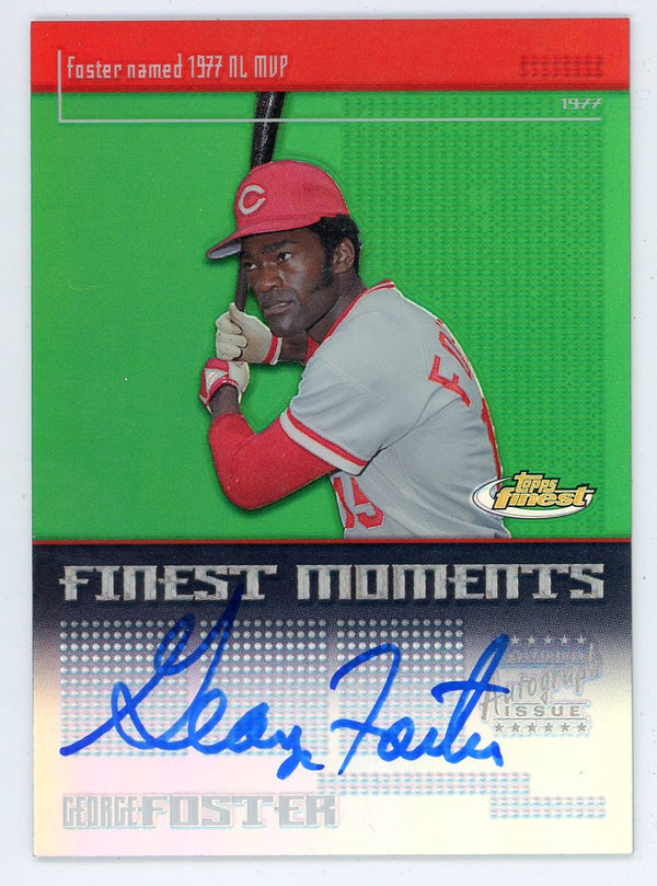 George Foster Autographed 2004 Topps Finest Moment