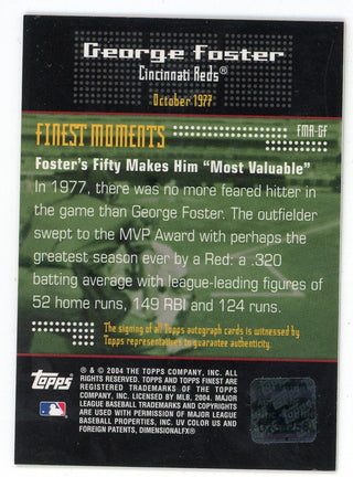 George Foster Autographed 2004 Topps Finest Moment