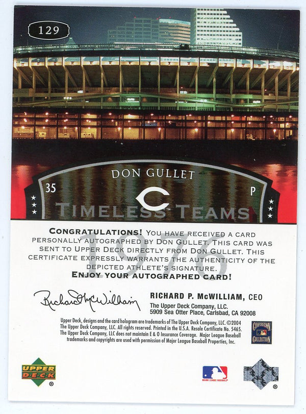 Don Gullett Autographed 2004 Upper Deck Card Timeless Teams #129