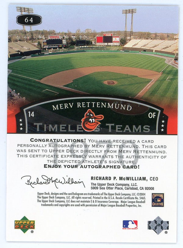 Merv Rettenmund Autographed 2004 Upper Deck Timeless Teams #64