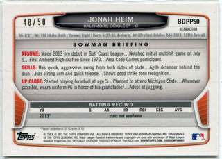 Jonah Heim 2013 Bowman Draft Chrome Gold Refractor RC #BDPP50 48/50