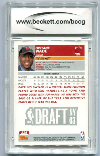 Dwyane Wade 2003 Topps Rookie Card #225 (BCCG 10)