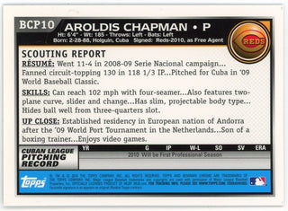 Aroldis Chapman 2010 Topps 1st Bowman Chrome Silver #BCP10 Card