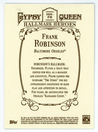 Frank Robinson 2012 Topps Gypsy Queen Hallmark Heroes #HH-FR
