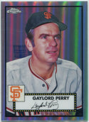 Gaylord Perry 2021 Topps Chrome Platinum Anniversary Refractor Card #557