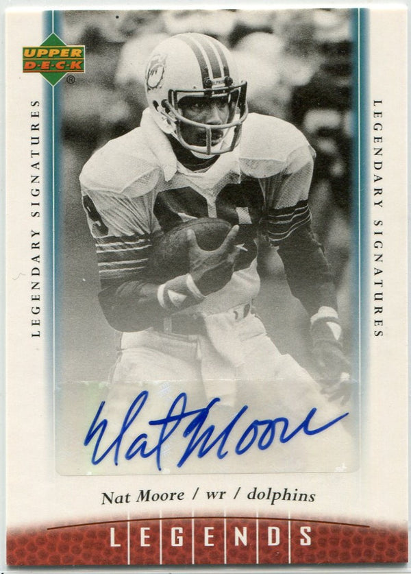 Nat Moore 2006 Upper Deck Legends Autographed Card #89