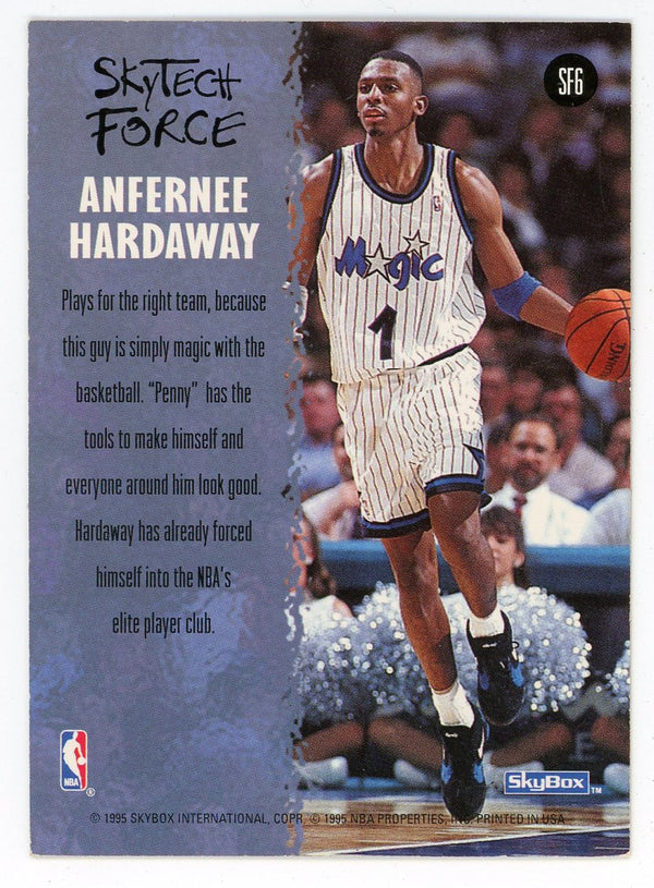 Anfernee Hardaway 1995 Skybox Skytech Force #SF6