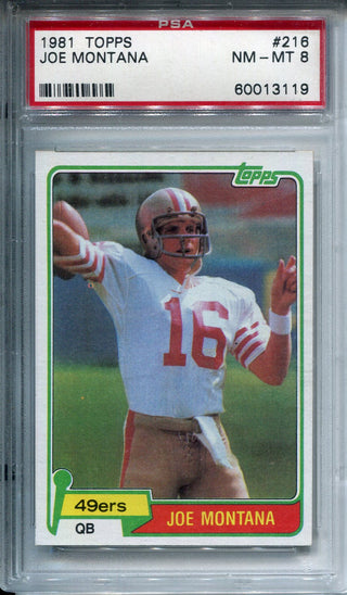 Joe Montana 1981 Topps Rookie Card #216 PSA NM-MT 8