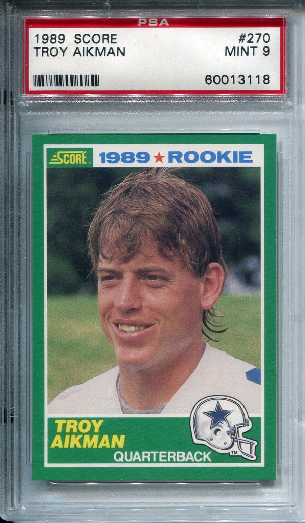 Troy Aikman 1989 Score Rookie Card #270 PSA MINT 9