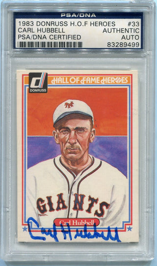 Carl Hubbell 1983 Donruss H.O.F Heroes Autographed Baseball Card PSA/DNA Certified
