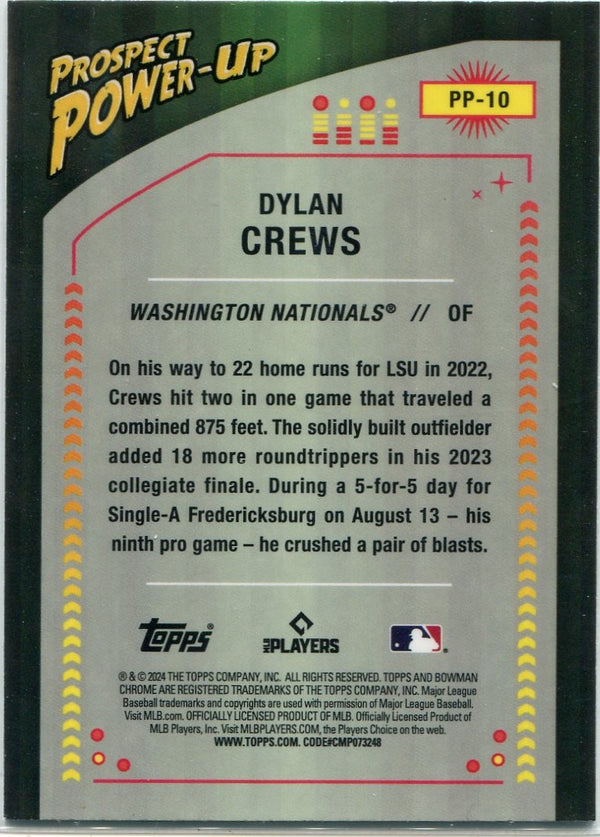 Dylan Crews 2024 Bowman Chrome Prospect Power-Up RC #PP-10