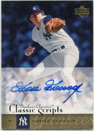 Goose Gossage 2004 Upper Deck Yankees Classics Classic Scripts Autographed Card #AU-26