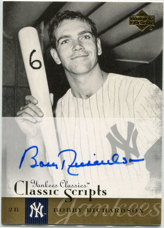 Bobby Richardson 2004 Upper Deck Yankees Classics Classic Scripts Autographed Card #AU-4