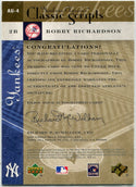 Bobby Richardson 2004 Upper Deck Yankees Classics Classic Scripts Autographed Card #AU-4