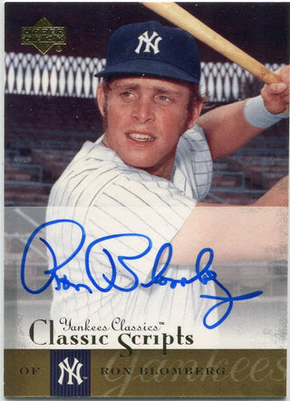 Ron Blomberg 2004 Upper Deck Yankees Classics Classic Scripts Autographed Card #AU-55