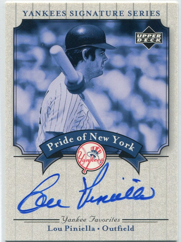 Lou Piniella 2003 Upper Deck Pride of NY Autographed Card #PN-LP