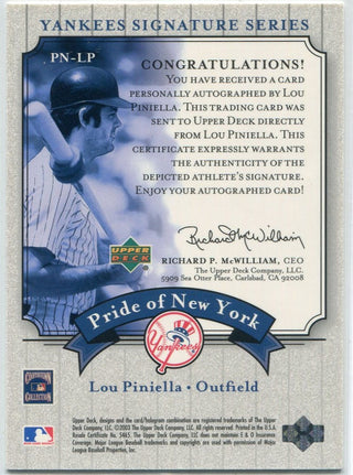 Lou Piniella 2003 Upper Deck Pride of NY Autographed Card #PN-LP