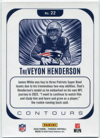 TreVeyon Henderson 2025 Panini Phoenix Contours RC #22