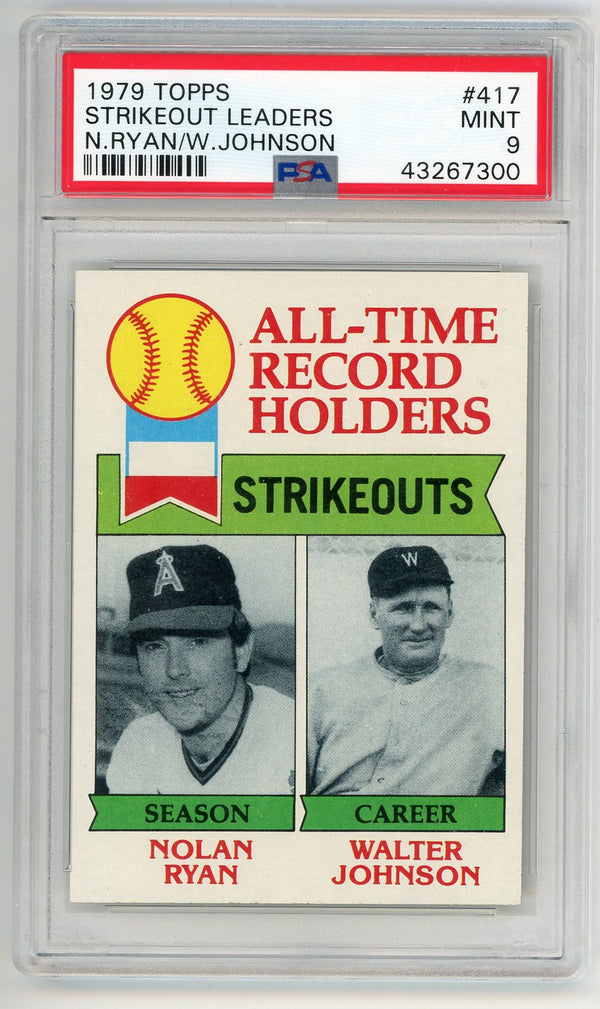 Nolan Ryan and Walter Johnson 1979 Topps All-Time Record Holders #417 PSA MT 9
