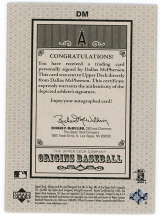 Dallas McPherson Autographed 2005 Upper Deck Origins #DM