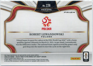 Robert Lewandowski 2025 - 2026 Panini Select Road To FIFA World Cup Field Level Cracked Ice Prizm Card #226
