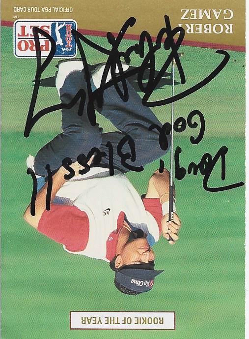 Robert Gamez 1991 PGA Tour Autographed Card #284