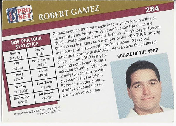Robert Gamez 1991 PGA Tour Autographed Card #284