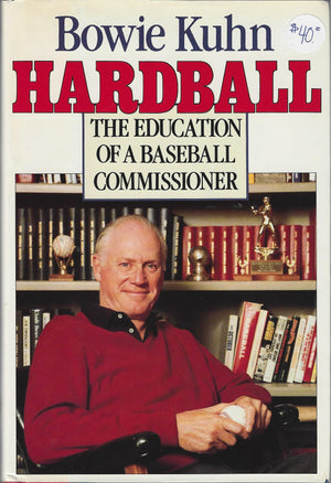 Bowie Kuhn Hardball Signed Book (JSA)