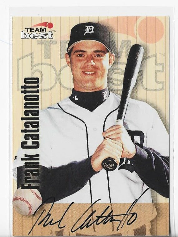 Frank Catalanotto 1998 Team Best Autograph Card