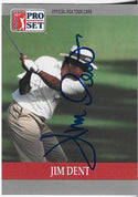 Jim Dent 1991 PGA Tour Autographed Card #84
