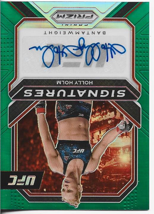 Holly Holm 2021 Green Prizm #SGHHM Autographed Card