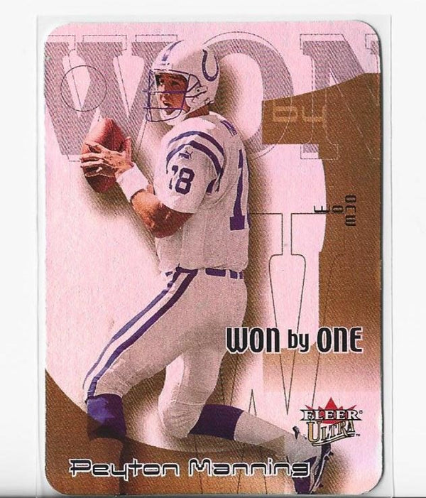 Peyton Manning 2000 Fleer Ultra Won by One (1/10) Card