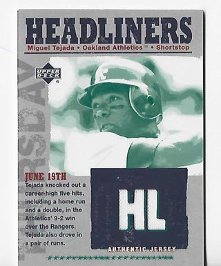 Miguel Tejada 2003 Upper Deck Headlines #HL-MT Authentic Jersey Card