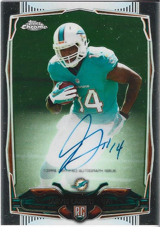 Jarvis Landry 2014 Topps Chrome Autographed Rookie Card