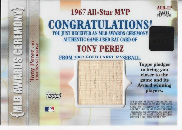 Tony Perez 2002 Topps Gold Label Bat Card