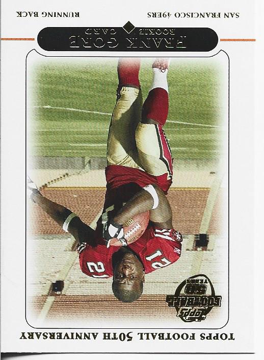 Frank Gore 2005 Topps Rookie Card #418