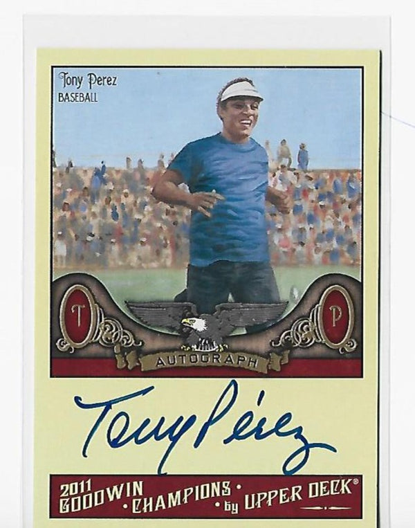 Tony Perez 2011 Goodwin Champions Upper Deck #A-TP Autographed Card