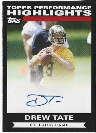 Drew Tate 2007 Topps Autographed Rookie Card