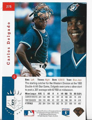 Carlos Delgado 1993 Upper Deck SP #275 Foil Rookie Card